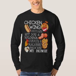 Hähnchen Wing Chicken Wing Song Lyric Hotdog Bolog T-Shirt