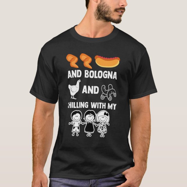 Hähnchen Wing Hot Dog Bologna Kälte mit meinen Kin T-Shirt (Vorderseite)