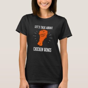 Hähnchenflügel Frittiertes Hähnchen und Chicken Nu T-Shirt