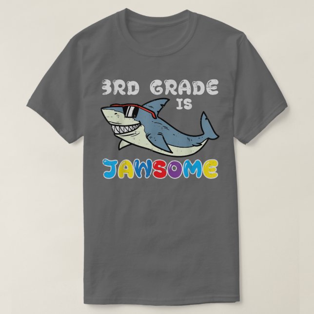 Hai 3. Klasse ist Jawsome Funny First Day O T-Shirt (Design vorne)