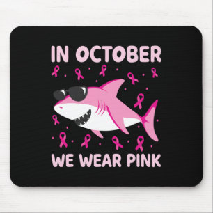 Hai im Oktober wir tragen rosa Brustkrebs Kinder B Mousepad