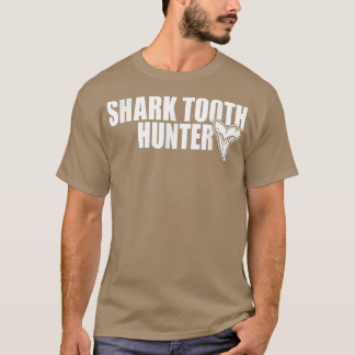 Hai Teeth Hunter Paläontologe Graben Hai Te T-Shirt