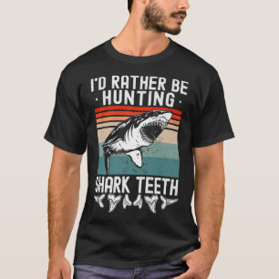Hai-Zähne-Id statt Jagd sammeln Hai-T-Shirt T-Shirt