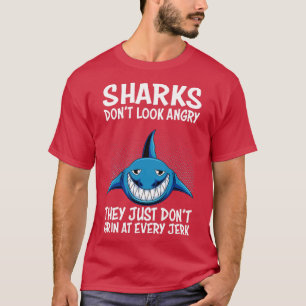 Haie grinsen einfach nicht bei jedem herrenlosen H T-Shirt