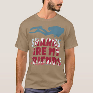 Haie sind meine Freunde Cooler Haifisch Liebhaber  T-Shirt