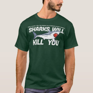 Haie töten dich lustig Sarcasm Novelty Offensi T-Shirt