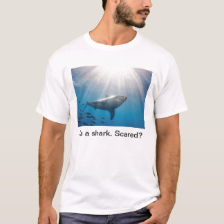Haifisch. Erschrocken? T-Shirt