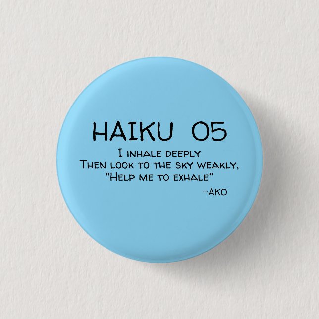 HAIKU 05 BUTTON (Vorderseite)