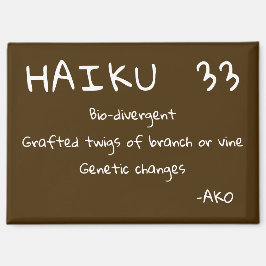HAIKU 33 MAGNET