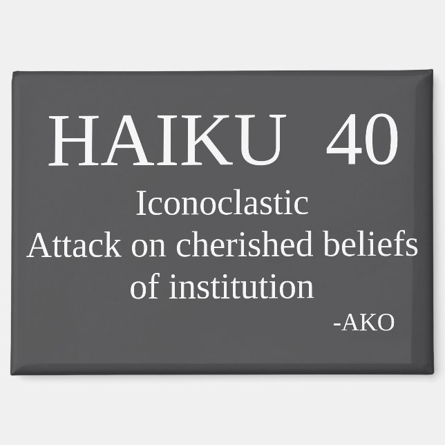 HAIKU 40 MAGNET (Vorderseite)