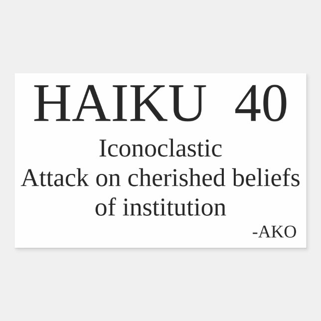 HAIKU 40 RECHTECKIGER AUFKLEBER (Vorderseite)