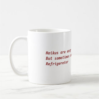 Haikus sind einfache Tasse
