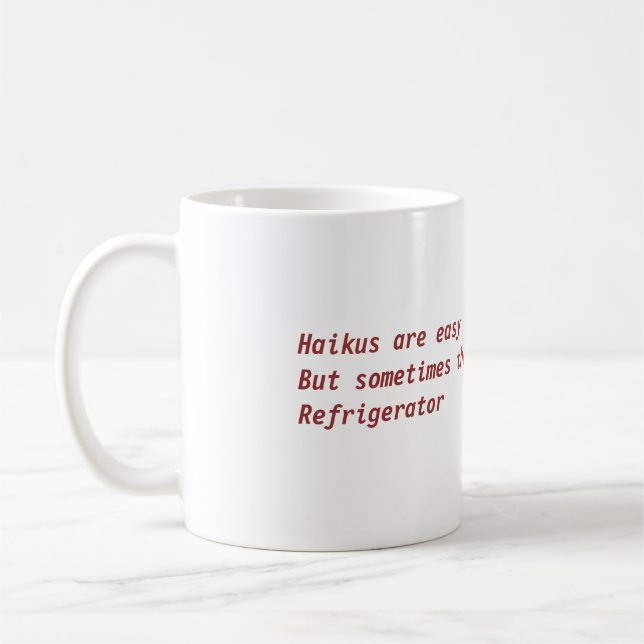 Haikus sind einfache Tasse (Links)