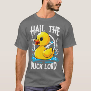 Hail Duck Lord Pun Meme Männer Frauen Funny Hallow T-Shirt