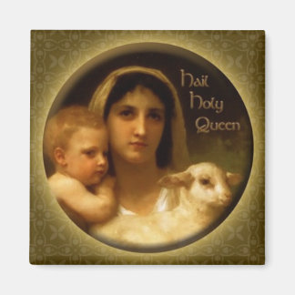 Hail Holy Queen Magnet