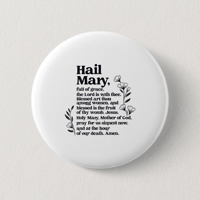Hail Mary Prayer Marian Floral Christian Blessed M Button (Vorderseite)