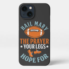 Hail Mary The Prayer Funny Sports iPhone Hülle