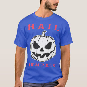 Hail Pumpkin Halloween Vintag Horror Jack O' Lant T-Shirt