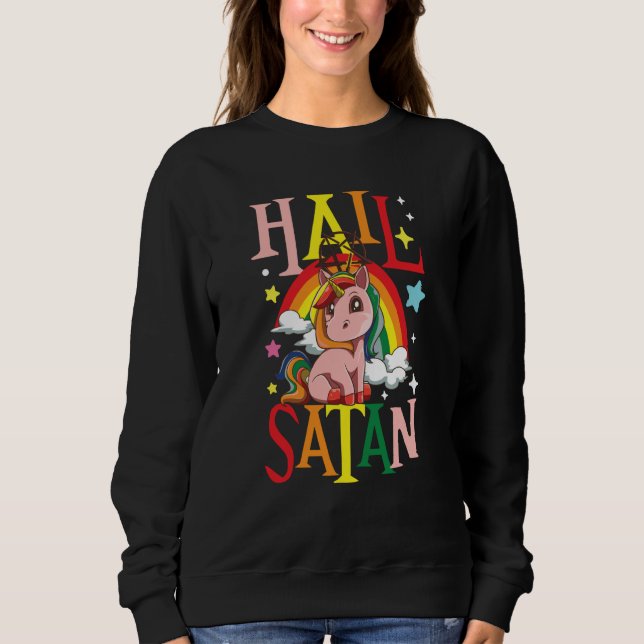 Hail Satan Unicorn Rainbow Sweatshirt (Vorderseite)