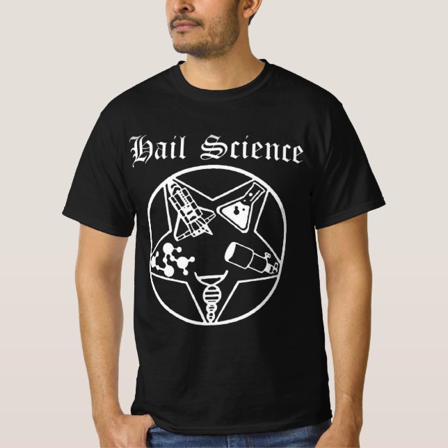 Hail Science T - Shirt (Vorderseite)