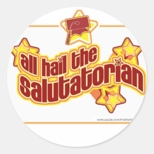 Hail the salutatorian runder aufkleber