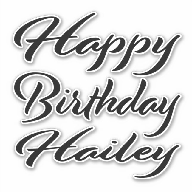 Hailey Name Vorname black Sticker Geburtstag (Vorderseite)