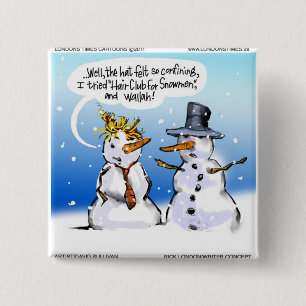 Hair Club für Snowmen Weihnachten Button