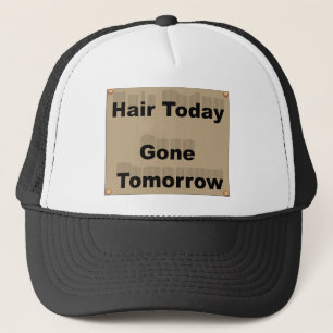 Hair heute gegangen Tomorrow von Kenneth Yoncich Truckerkappe