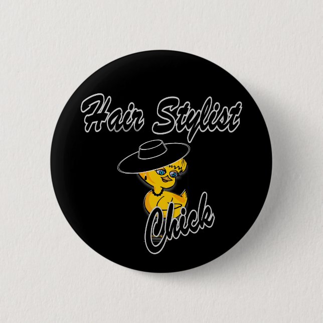 Hair Stylist Chick #4 Button (Vorderseite)