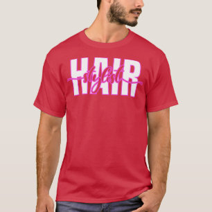 Hairapist Hairdresser Friseur Stylist Classic TShi T-Shirt