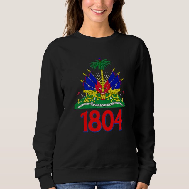 Haiti 1804 Haitian Flag Sweatshirt (Vorderseite)