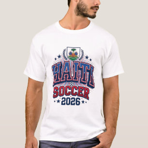 Haiti Fußball 2026 Fußball Fett Land Typografie C T-Shirt