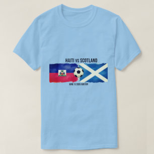 Haiti gegen Schottland Fußballspiel Weltmeistersch T-Shirt