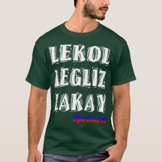 Haitian Lekol Legliz Lakay Haiti Flaggen Creole T-Shirt