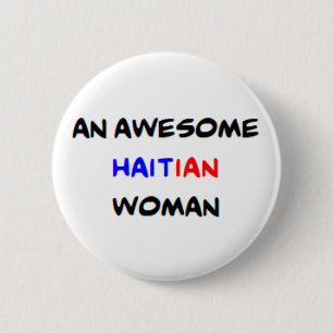 haitianische Frau, großartig Button