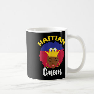 Haitianische Königin Haiti Unabhängigkeitsflagge T Kaffeetasse
