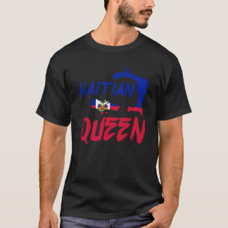 Haitianische Königin stolz und unabhängiger Haitia T-Shirt