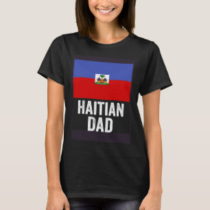 Haitianischer Vater Haitianischer Flagge für den V T-Shirt