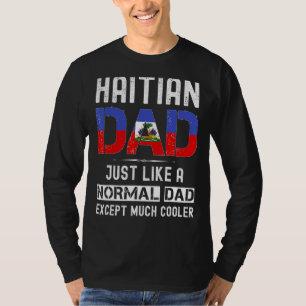 Haitianischer Vater Vathers Day Haitianischer Flag T-Shirt