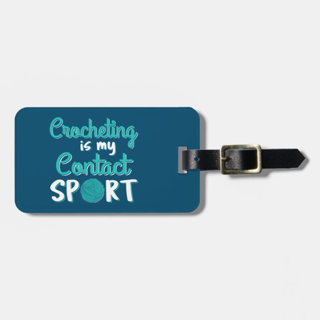 Häkelarbeit ist mein Kontaktsport Gepäckanhänger (Vorderseite horizontal)