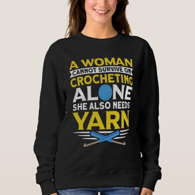Häkeln handmade Häkel Spruch Sweatshirt (Vorderseite)