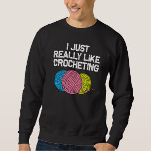 Häkeln Stricken Quilten Nähen Frauen Mädchen 6 Sweatshirt