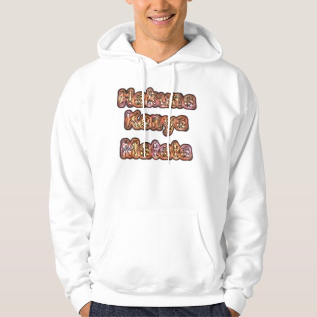 Hakuna Kenya Matata Hoody (Vorderseite)