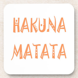 Hakuna Matata – Afrikanische Stammes-Textkunst Getränkeuntersetzer