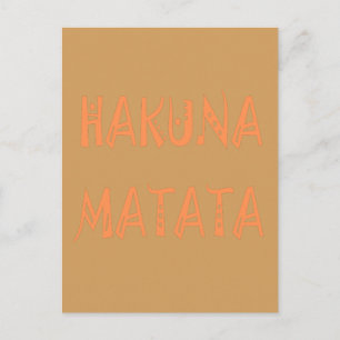 Hakuna Matata – Afrikanische Stammes-Textkunst Postkarte
