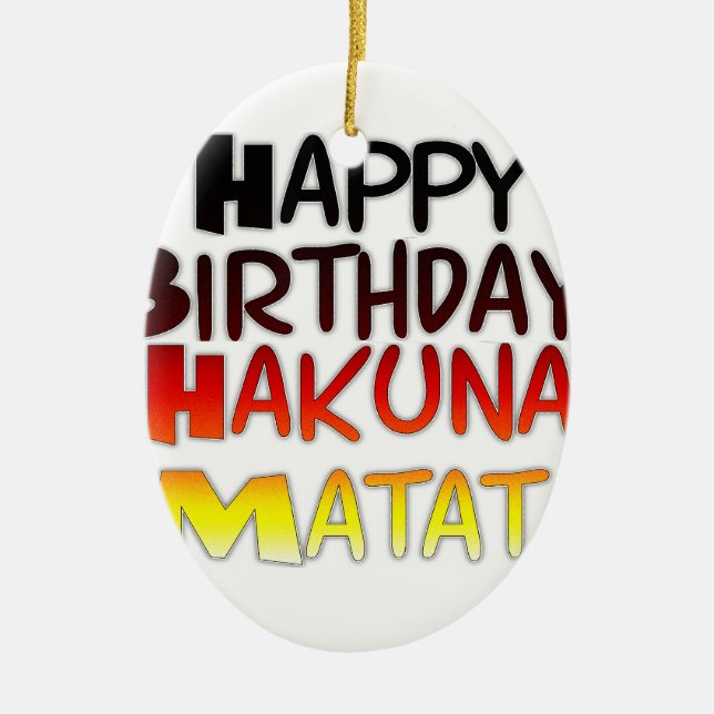 Hakuna Matata Art Print Keramik Ornament (Vorne)