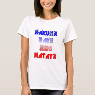 Hakuna Matata Baby & Kids: Französisches Farbdesig T-Shirt