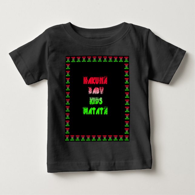 Hakuna Matata Baby Kinder Geschenke phantastische  Baby T-shirt (Vorderseite)
