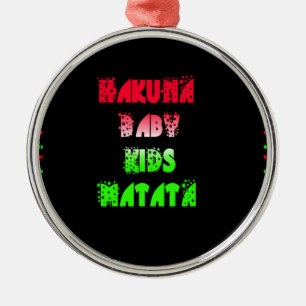 Hakuna Matata Baby Kinder Geschenke phantastische  Silbernes Ornament