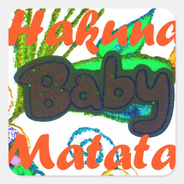 Hakuna Matata Baby.png Quadratischer Aufkleber (Vorderseite)